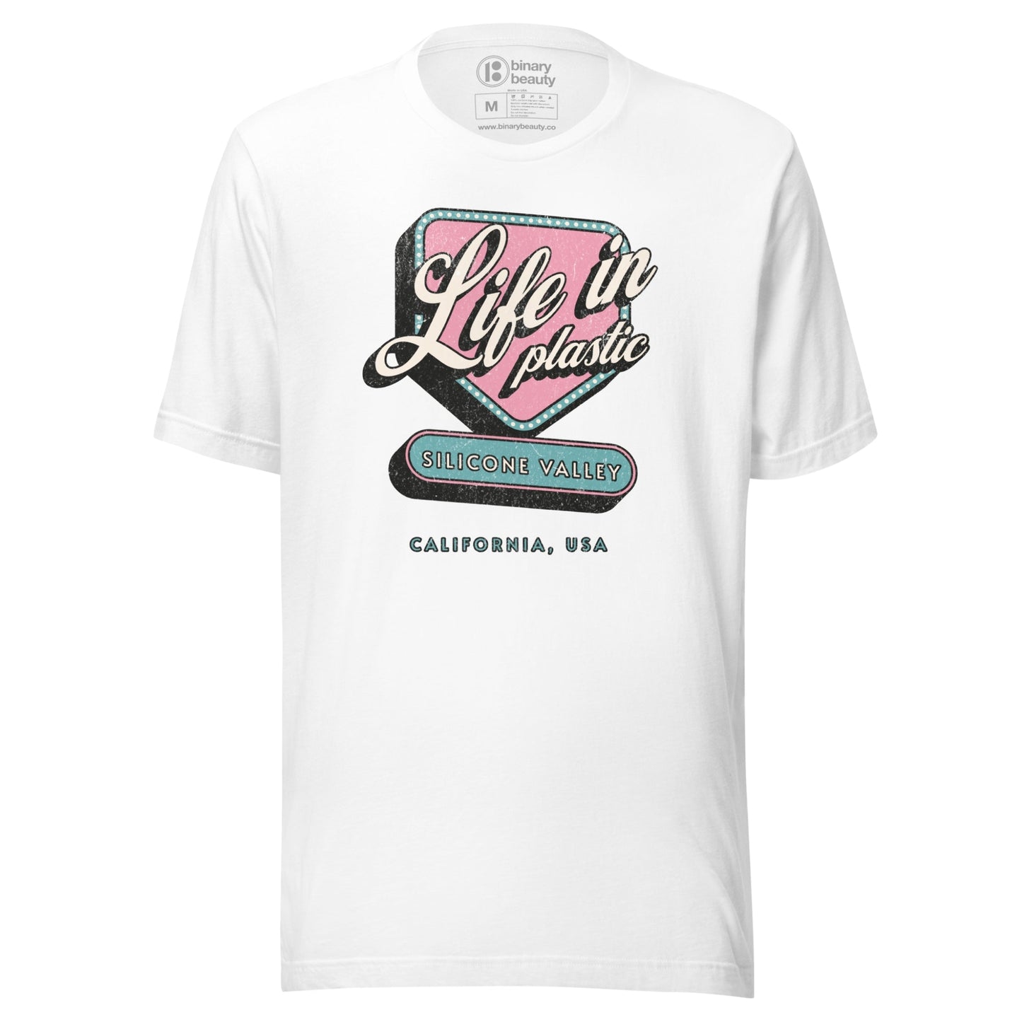Life in Plastic/Silicone Valley Shirt